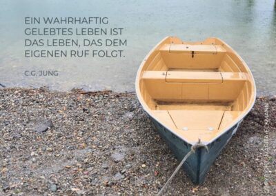 Ein wahrhaftig gelebtes Leben ist das Leben, das dem eigenen Ruf folgt. C.G. Jung