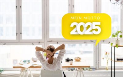 Mein Motto 2025: Ich erfinde mich neu!