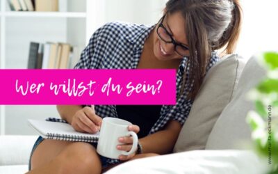 Seelenschreiben: Wer willst du sein?